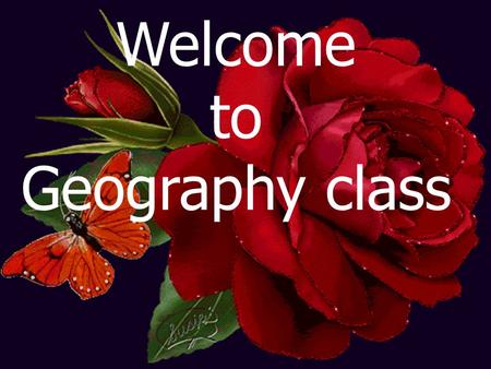 Welcome to Geography class. Teacher`s Identity MD MOHSIN HOSSAIN LECTURER OF GEOGRAOPHY NARAIL GOVT. MOHILA COLLEGE NARAIL.