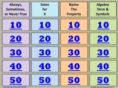 Always, Sometimes, or Never True Solve for X Name The Property Algebra