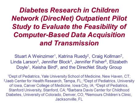 Diabetes Research in Children Network (DirecNet) Outpatient Pilot Study to Evaluate the Feasibility of Computer-Based Data Acquisition and Transmission.