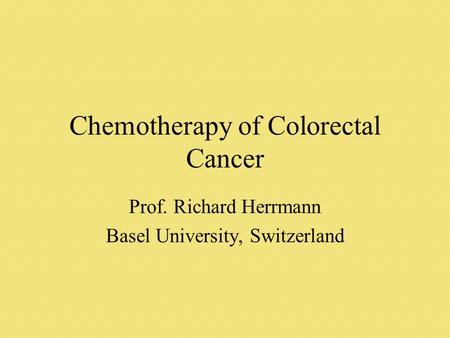 Chemotherapy of Colorectal Cancer