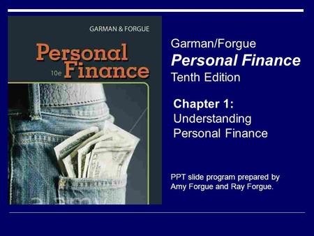 Personal Finance Garman/Forgue Tenth Edition