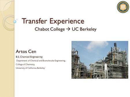 Chabot College  UC Berkeley