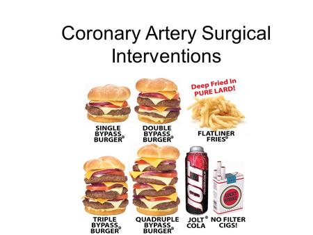 Coronary Artery Surgical Interventions. Percutaneous Coronary Intervention (PCI) These interventions include balloon angioplasty, intracoronary stent.