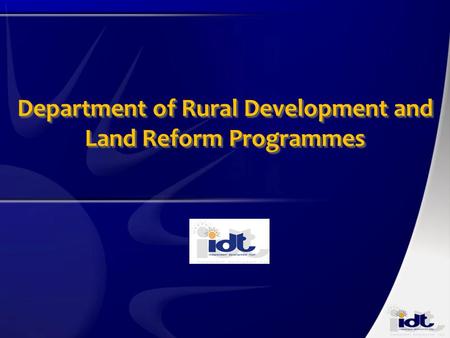 Department of Rural Development and Land Reform Programmes.