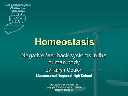 Homeostasis Negative feedback systems in the human body