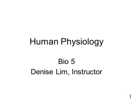 1 Human Physiology Bio 5 Denise Lim, Instructor. 2 ParScore Scantrons for Lecture Tests  Orange, 8.5 X 11  Do not wait until the day of the exam to.
