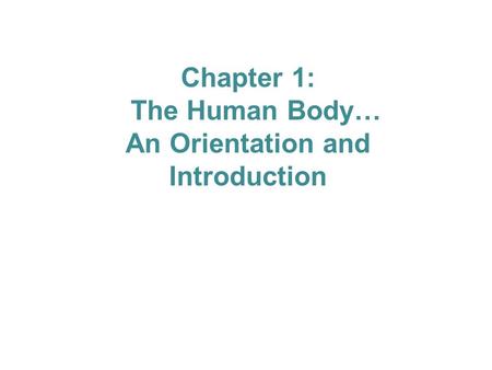 An Orientation and Introduction