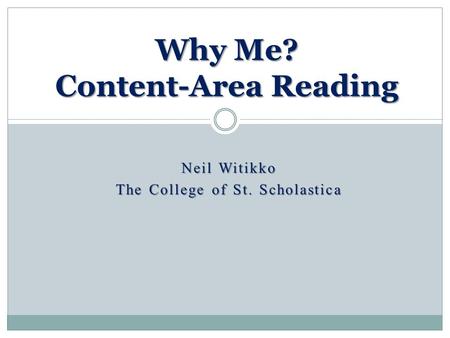 Why Me? Content-Area Reading