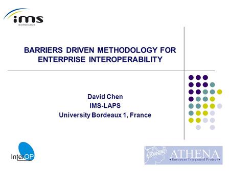 David Chen IMS-LAPS University Bordeaux 1, France