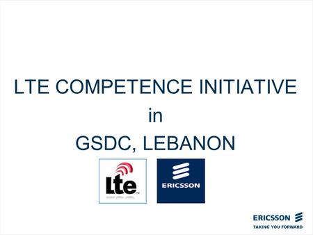 LTE COMPETENCE INITIATIVE in GSDC, LEBANON