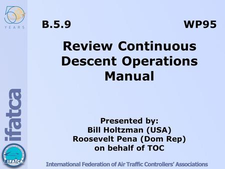 Review Continuous Descent Operations Manual Roosevelt Pena (Dom Rep)