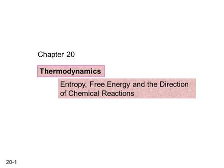 Chapter 20 Thermodynamics