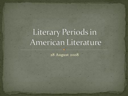 Literary Periods in American Literature