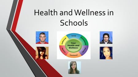 Health and Wellness in Schools