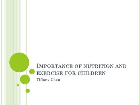 Importance of nutrition and exercise for children