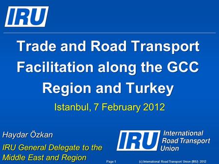 Trade and Road Transport Facilitation along the GCC Region and Turkey