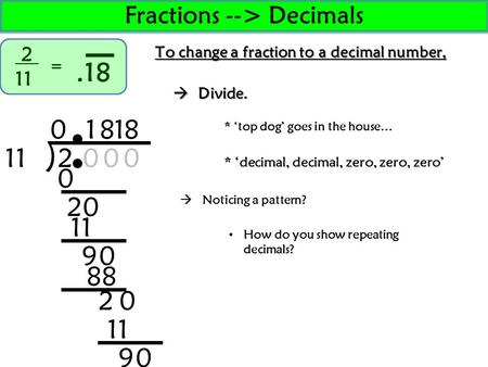 Fractions --> Decimals