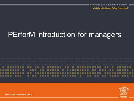 PErforM introduction for managers. Aims of the session Introduce how to use PErforM to identify and control hazardous manual tasks. Outline workplace.