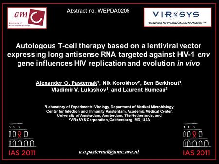 Autologous T-cell therapy based on a lentiviral vector expressing long antisense RNA targeted against HIV-1 env gene influences HIV replication and evolution.