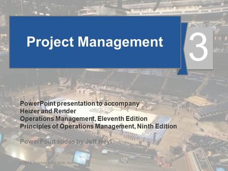 3 Project Management PowerPoint presentation to accompany