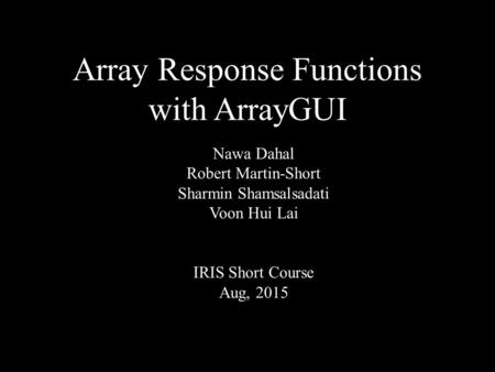 Array Response Functions with ArrayGUI