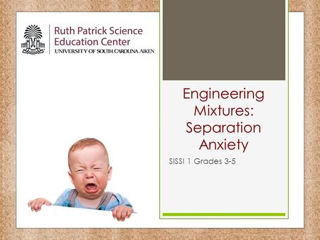 Engineering Mixtures: Separation Anxiety