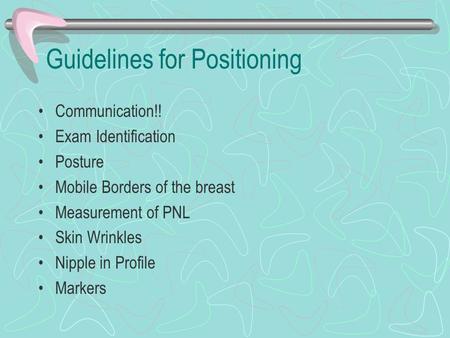 Guidelines for Positioning