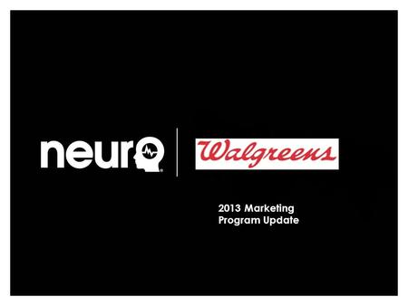 2013 Marketing Program Update. 2012/2013-updates 2013 Product Innovation 2013 Marketing 2013 Calendar Agenda 2.
