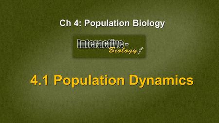 Ch 4: Population Biology