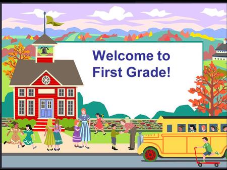 Welcome to First Grade!. Reading What is Daily 5? Daily 5 is a way of structuring reading instruction so that every student is engaged in meaningful.