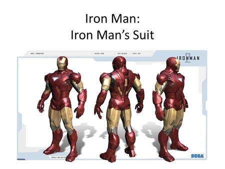 Iron Man: Iron Man’s Suit