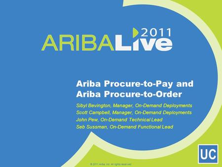 Ariba Procure-to-Pay and Ariba Procure-to-Order