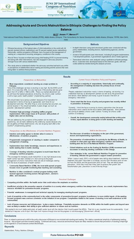 Addressing Acute and Chronic Malnutrition in Ethiopia: Challenges to Finding the Policy Balance Poster Reference Number: PO1426 Background and Objectives.