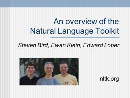 An overview of the Natural Language Toolkit