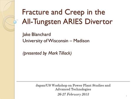 Fracture and Creep in the All-Tungsten ARIES Divertor