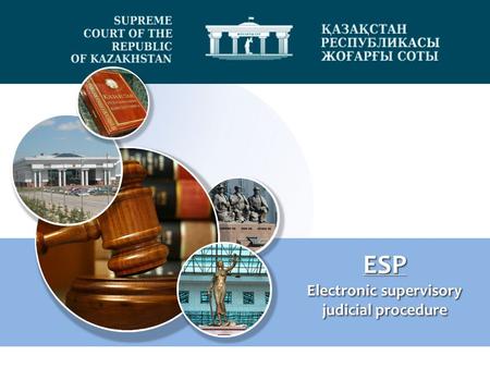 ESP Electronic supervisory judicial procedure ESP Electronic supervisory judicial procedure.