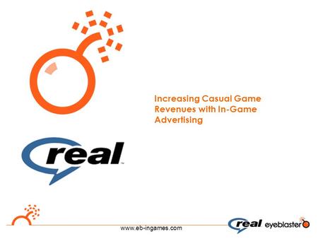 Www.eb-ingames.com Increasing Casual Game Revenues with In-Game Advertising.