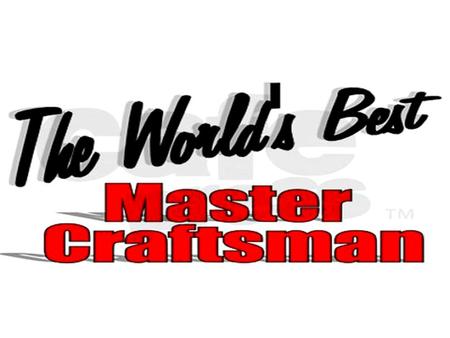 The World’s Best Master Craftsman “And I am sure of this, that he who began a good work in you will bring it to completion at the day of Jesus Christ.”