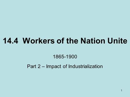 14.4 Workers of the Nation Unite