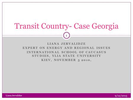 Transit Country- Case Georgia