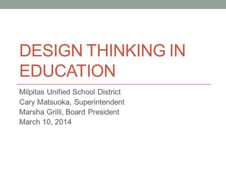 Design Thinking in Education