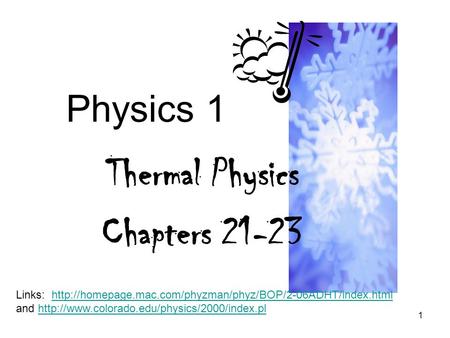 Thermal Physics Chapters 21-23