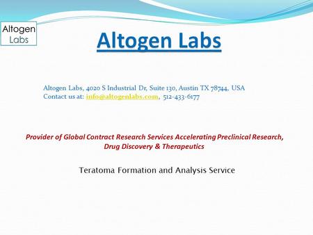 Altogen Labs, 4020 S Industrial Dr, Suite 130, Austin TX 78744, USA Contact us at:  Provider of Global.