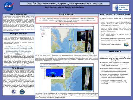 , Data for Disaster Planning, Response, Management and Awareness ASDC Introduction The Atmospheric Science Data Center (ASDC) at NASA Langley Research.