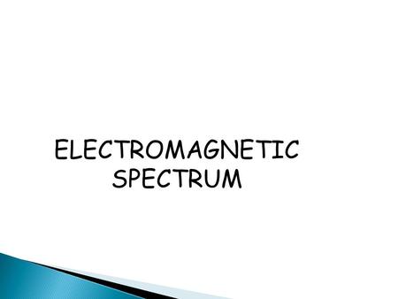 ELECTROMAGNETIC SPECTRUM.  Water and sound waves transfer energy from one place to another- they require a medium through which to travel. They are mechanical.