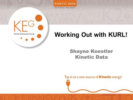Working Out with KURL! Shayne Koestler Kinetic Data.