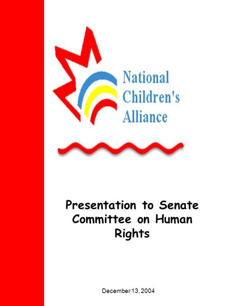 An Overview Presentation to Senate Committee on Human Rights December 13, 2004.