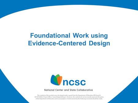 Foundational Work using Evidence-Centered Design.
