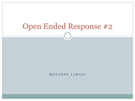 ROXANNE LARAIA Open Ended Response #2. Question: In recent decades entitlement programs have constituted a substantial portion of the United States federal.