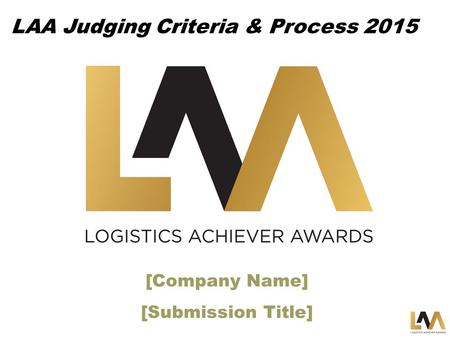 LAA Judging Criteria & Process 2015
